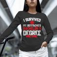 I Survived My Boyfriend's Bachelor's Degree Graduation Unisex Long Sleeve T-Shirt