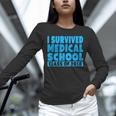 I Survived Medical School Class Of 2018 Graduation Unisex Long Sleeve T-Shirt