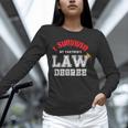 I Survived My Partner's Law Degree Graduation Shirt Unisex Long Sleeve T-Shirt