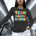 Team Second Grade Shirt 2nd Grade Back To School Graduation Unisex Long Sleeve T-Shirt