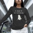 I Used To Be Somebody Nostalgia Halloween Spooky Season Unisex Long Sleeve T-Shirt