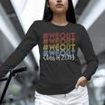 WeOut 2019 Graduation Unisex Long Sleeve T-Shirt