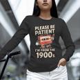 Women's Please Be Patient I'm From The 1900s Vintage Men Women Unisex Long Sleeve T-Shirt Women's Please Be Patient I'm From The 1900s Vintage Men Women Unisex Long Sleeve T-Shirt