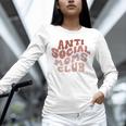 Anti Social Moms Club On Back Retro Introvert Unsociable Unisex Long Sleeve T-Shirt Anti Social Moms Club On Back Retro Introvert Unsociable Unisex Long Sleeve T-Shirt