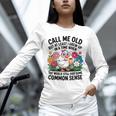 Call Me Old Seniors Nostalgia Retro Humor Casual Unisex Long Sleeve T-Shirt