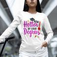 Class Of 2022 Four Degrees Hotter Graduation Day Master Grad Unisex Long Sleeve T-Shirt