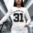 Class Of 31 Date High School Kindergarten Graduation Shirt Unisex Long Sleeve T-Shirt
