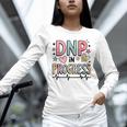DNP In Progress Director Of Nursing Student Graduation Unisex Long Sleeve T-Shirt