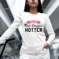 Hotter By One Degree Class Of 2018 Graduation T-Shirt Unisex Long Sleeve T-Shirt