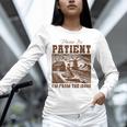 Please Be Patient With Me I'm From The 1900s Country Girl Unisex Long Sleeve T-Shirt