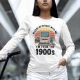 Please Be Patient I'm From The 1900s Retro Vintage Computer Unisex Long Sleeve T-Shirt Please Be Patient I'm From The 1900s Retro Vintage Computer Unisex Long Sleeve T-Shirt