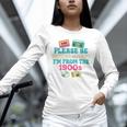 Please Be Patient With Me I'm From The 1900s Vintage For Man Premium Unisex Long Sleeve T-Shirt Please Be Patient With Me I'm From The 1900s Vintage For Man Premium Unisex Long Sleeve T-Shirt