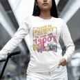 Please Be Patient With Me I'm From The 1900s Vintage Trendy Unisex Long Sleeve T-Shirt