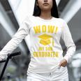 Wow My Son Graduated Mom Dad Of A Senior Graduation Unisex Long Sleeve T-Shirt