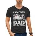 Anime Dad Like A Regular Dad Only Cooler Fathers Day Otaku Men's V-Neck T-Shirt