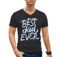 Best Dad Ever Men's V-Neck T-Shirt
