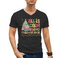All Is Calm Said No Teacher Ever Book Christmas Tree Men's V-Neck T-Shirt