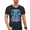 I Cant Keep Calm Its My Daddy Birthday Shirt Bday Men's V-Neck T-Shirt