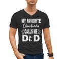 Cheer Dad My Favorite Cheerleader Calls Me Dad Men's V-Neck T-Shirt