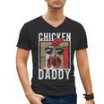 Chicken Daddy a Fun For Every Rooster In The Basket Men's V-Neck T-Shirt