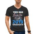 Dad Of a 2019 Graduate Shirt Proud Dad Graduation Grad Shirt Men's V-Neck T-Shirt