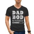 Dad Bod In Progress Men's V-Neck T-Shirt