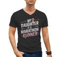 My Daughter Is A Marathon Runner Proud Mom & Dad Men's V-Neck T-Shirt