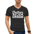 Father Of The Groom Dad Wedding Bachelor Party Distressed Men's V-Neck T-Shirt