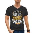 This Girl Got Her Masters Degree Graduation Mastered It 2026 Men's V-Neck T-Shirt