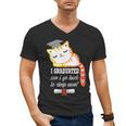 I Graduated Can I Go Back To Sleep Now Graduation Men's V-Neck T-Shirt