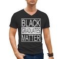 Graduation Graduates Matter T-Shirt Men's V-Neck T-Shirt