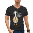 Graduation Senior Silly Goose Today Im A Serious Goose Men's V-Neck T-Shirt