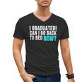 Graduation Shirt For Him Her Can I Go Back To Bed Men's V-Neck T-Shirt