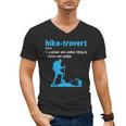 Hike-Trovert Hiking Humor Definition Introvert Men's V-Neck T-Shirt