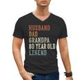 Husband Dad Grandpa 80 Year Old Legend 80th Birthday Men's V-Neck T-Shirt