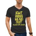Ight Imma Head Out Class Of 2020 Graduation Meme Men's V-Neck T-Shirt