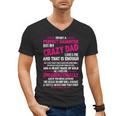 I'm Not A Perfect Daughter But My Crazy Dad Loves Me Men's V-Neck T-Shirt