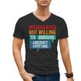 Introvert Aircraft Spotting Lovers Men & Women Men's V-Neck T-Shirt