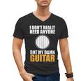Introvert Guitarist Only Need Guitar Enjoy Acoustic Music Men's V-Neck T-Shirt Introvert Guitarist Only Need Guitar Enjoy Acoustic Music Men's V-Neck T-Shirt
