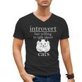 Introvert But Willing To Talk About Cats Men's V-Neck T-Shirt Introvert But Willing To Talk About Cats Men's V-Neck T-Shirt