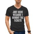 Just Here Because I Bought The Tickets K-Pop Dad Joke Men's V-Neck T-Shirt