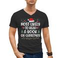 Most Likely To Read A Book On Christmas Matching Family Xmas Men's V-Neck T-Shirt