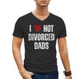 I Love Hot Divorced Dads Red Hearts Men's V-Neck T-Shirt