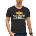 Masters Degree Graduation Mastered It Class Of 2026 Graduate Men's V-Neck T-Shirt