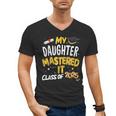 Masters Graduation My Daughter Mastered It Class Of 2025 Men's V-Neck T-Shirt