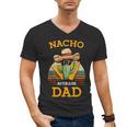 Nacho Average Dad Father Joke Vintage Cinco De Mayo Men's V-Neck T-Shirt