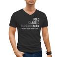 Old Man Gag Dad Father's Day Husband Birthday Grandpa Men's V-Neck T-Shirt