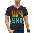 People Think I'm Shy I Introvert Men's V-Neck T-Shirt