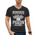 Pigeon Racing Introvert Pigeon Breeder Homing Pigeon Men's V-Neck T-Shirt