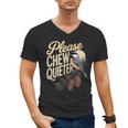 Please Chew Quieter Introverts Casual Everyday Men's V-Neck T-Shirt Please Chew Quieter Introverts Casual Everyday Men's V-Neck T-Shirt